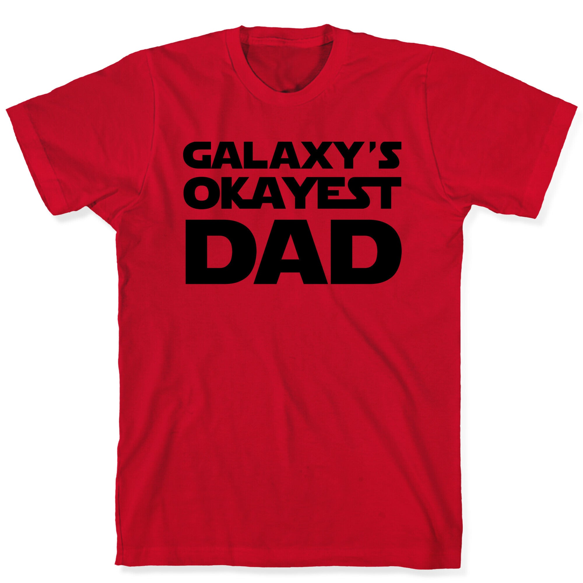 Galaxy's Okayest Dad T-Shirt